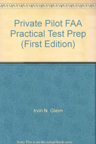 Beispielbild fr Private Pilot FAA Practical Test Prep (First Edition) zum Verkauf von Wonder Book
