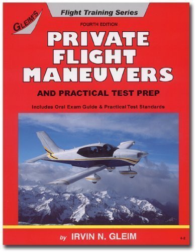 Beispielbild fr Private Pilot Practical Test Prep & Flight Maneuvers zum Verkauf von ThriftBooks-Dallas