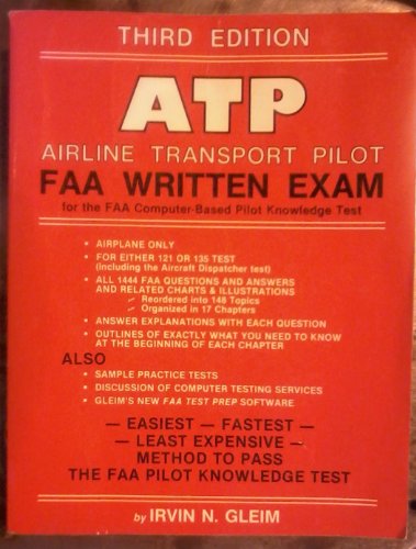 ATP Airline Transport Pilot FAA Written Exam (9780917539497) by Irvin N. Gleim