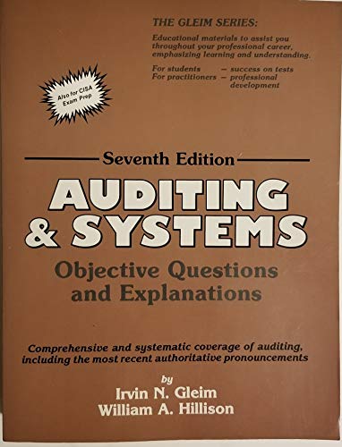 Imagen de archivo de Auditing and Systems: Objective Questions and Explanations a la venta por Hawking Books