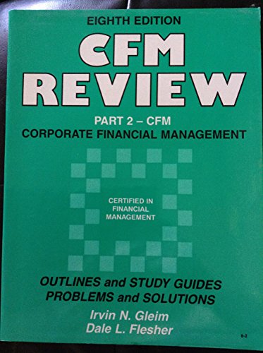 Stock image for CFM Review Pt. 2CFM : Corporate Financial Management for sale by Better World Books: West