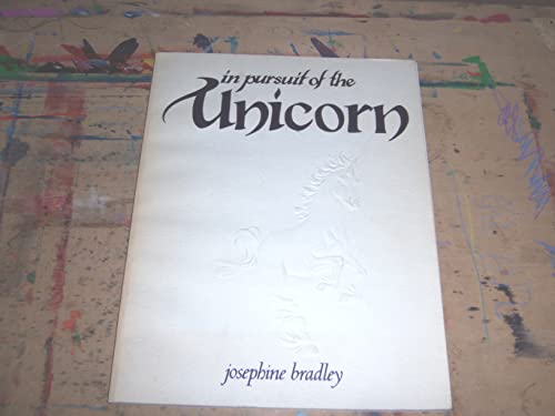 Imagen de archivo de In Pursuit of the Unicorn a la venta por BookHolders