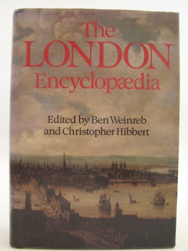 Beispielbild fr The London Encyclopaedia zum Verkauf von Argosy Book Store, ABAA, ILAB