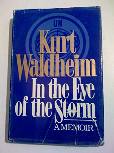 Beispielbild fr In the Eye of the Storm: A Memoir zum Verkauf von Booketeria Inc.