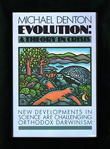 Stock image for Evolution: A Theory In Crisis for sale by Goodwill Books
