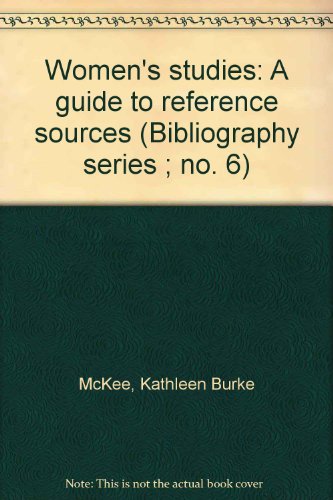 Stock image for Women's Studies: A Guide to Reference Sources for sale by Sessions Book Sales