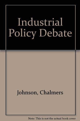 Imagen de archivo de The Industrial Policy Debate a la venta por Better World Books