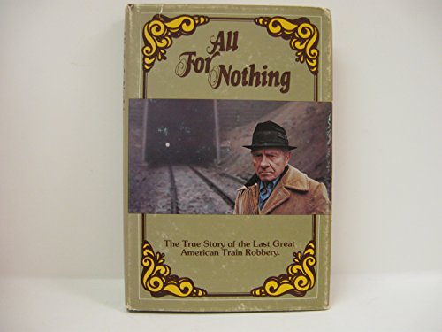 All for Nothing (9780917630019) by Sturholm, Larry & John Howard & Robert D. Shangle