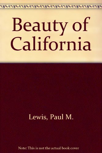 Stock image for Beauty of California for sale by Wonder Book