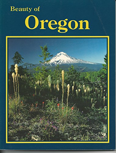 Beispielbild fr Beauty of Oregon zum Verkauf von Wonder Book