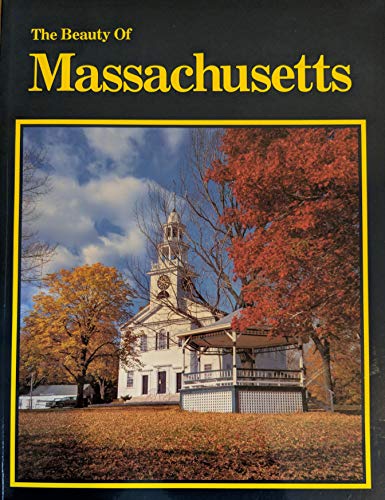 Stock image for The Beauty of Massachusets for sale by Books@Ruawai