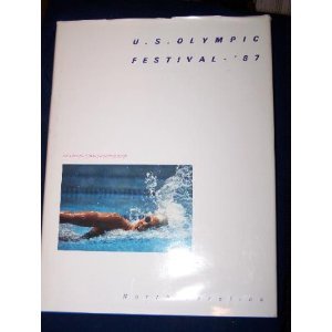 9780917631054: U. S. Olympic Festival '87: The Official Commemorative Book North Carolina