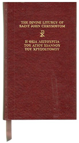 Beispielbild fr The Divine Liturgy of Saint John Chrysostom zum Verkauf von Your Online Bookstore