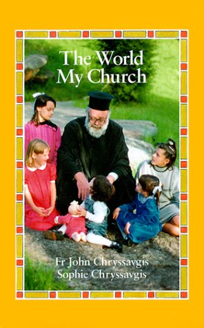 Beispielbild fr The World My Church zum Verkauf von Better World Books