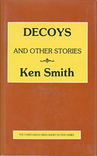 Stock image for Decoys and Other Stories for sale by Willis Monie-Books, ABAA
