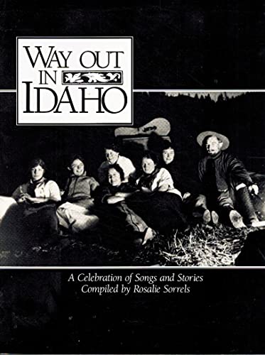 Stock image for Way Out in Idaho for sale by ThriftBooks-Dallas