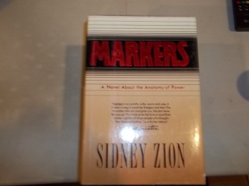 Beispielbild fr Markers: A Novel About the Anatomy of Power zum Verkauf von Argosy Book Store, ABAA, ILAB