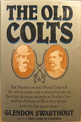 9780917657184: The Old Colts