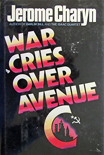 Imagen de archivo de War Cries over Avenue C a la venta por Ergodebooks