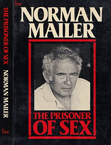 Imagen de archivo de The Prisoner of Sex a la venta por Better World Books: West