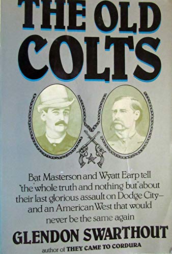 9780917657702: The Old Colts