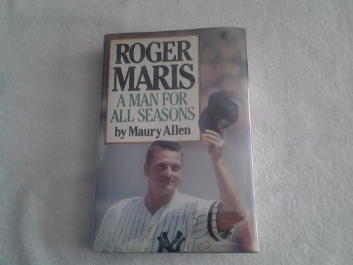 Beispielbild fr Roger Maris : A Man for All Seasons zum Verkauf von Better World Books