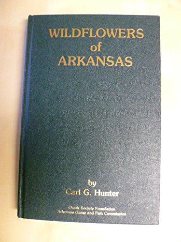 9780917659010: Wildflowers of Arkansas