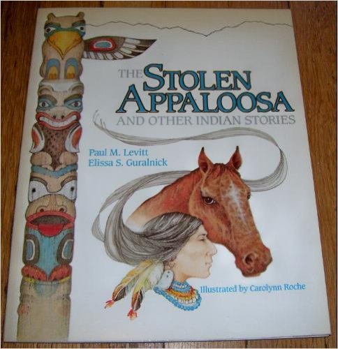 Imagen de archivo de The stolen Appaloosa and other Indian stories a la venta por Your Online Bookstore