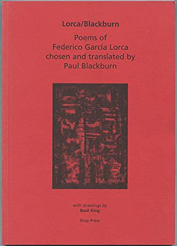 Lorca/Blackburn: Poems of Federico Garcia Lorca (English and Spanish Edition)