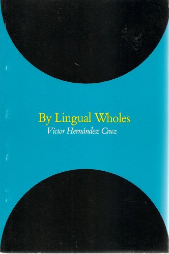 Stock image for By Lingual Wholes for sale by Magus Books Seattle