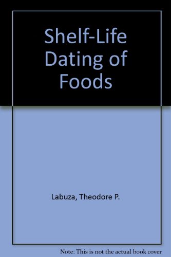 9780917678141: Shelf-Life Dating of Foods