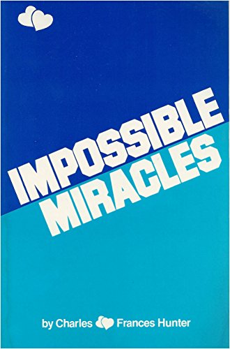 Beispielbild fr Impossible Miracles zum Verkauf von Better World Books