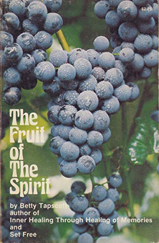 Fruit of the Spirit: (9780917726262) by Tapscott, Betty