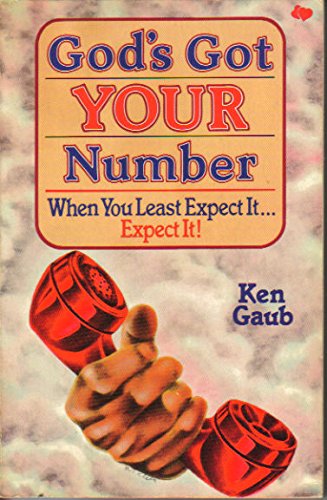 Stock image for God's Got Your Number: When You Least Expect It, Expect It! for sale by Faith In Print