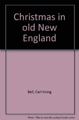 Christmas in Old New England