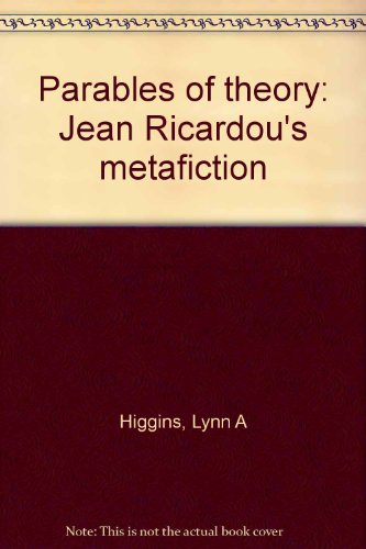 9780917786013: Parables of Theory: Jean Ricardou's Metafiction