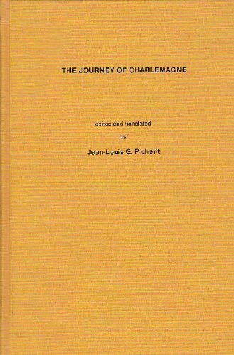 9780917786082: The Journey of Charlemagne to Jerusalem and Constantinople