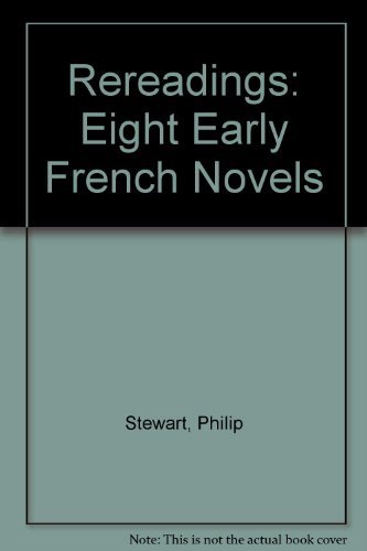 Beispielbild fr Rereadings : Eight Early French Novels zum Verkauf von Better World Books