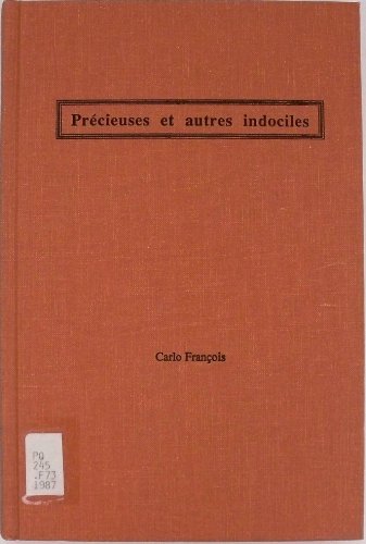 Stock image for Precieuses et Autres Indociles for sale by Better World Books
