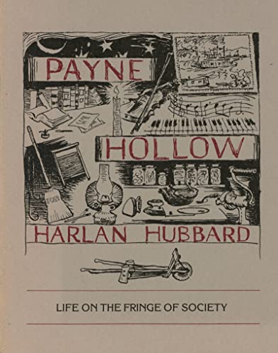 Stock image for Payne Hollow: Life on the Fringe of Society for sale by Books Unplugged