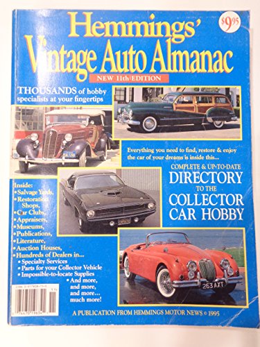 Beispielbild fr Hemmings' Vintage Auto Almanac- 11th Edition zum Verkauf von Jay W. Nelson, Bookseller, IOBA