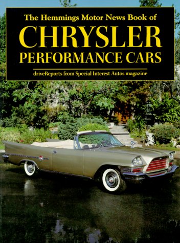 Beispielbild fr The Hemmings Motor News Book of Chrysler: Performance Cars zum Verkauf von SecondSale