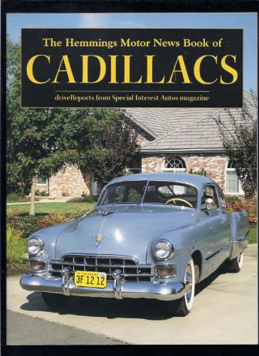 Stock image for The Hemmings Motor News Book of Cadillacs for sale by Better World Books