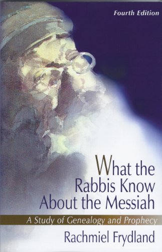 Imagen de archivo de What the Rabbis Know About the Messiah a la venta por dsmbooks