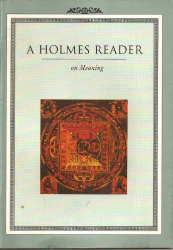 Reader on Meaning (9780917849183) by Ernest Shurtleff Holmes