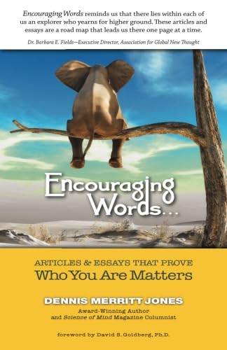 Beispielbild fr Encouraging Words: Articles & Essays That Prove Who You Are Matters zum Verkauf von Symbilbooks