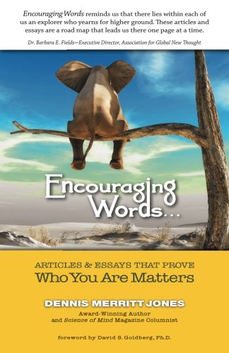 Stock image for Encouraging Words : Articles & Essays That Prove Who You Are Matters for sale by Revaluation Books