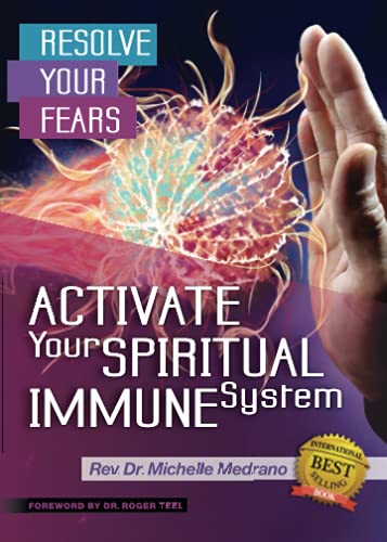 Stock image for Resolve Your Fears: Activate Your Spiritual Immune System for sale by GF Books, Inc.