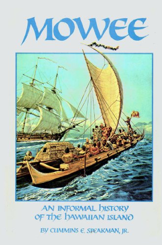 Stock image for Mowee: An Informal History of the Hawaiian Island for sale by Zoom Books Company