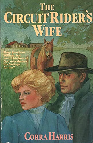 Beispielbild fr The Circuit Rider's Wife zum Verkauf von ThriftBooks-Dallas